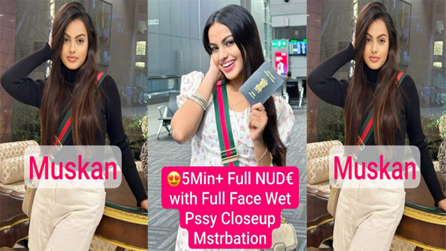 Muskan Beautiful Insta Queen – Latest Most Paid Premium with Full Face