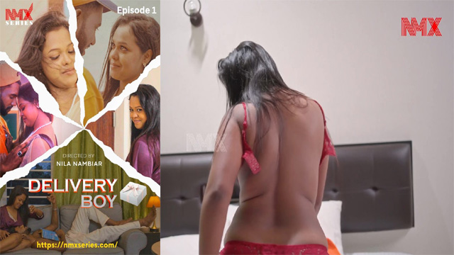 Delivery Boy Ep1 – 2025 Malayalam Uncut Web – Nila Nambiar App