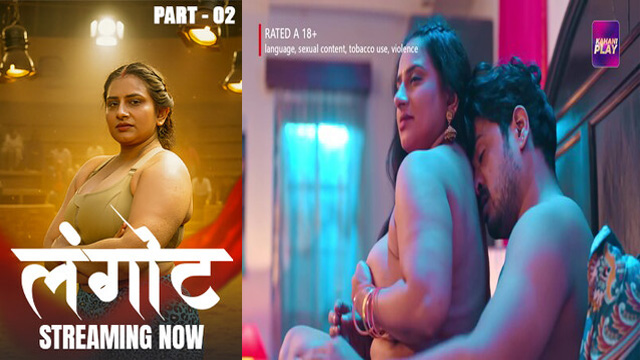 Langot Part 02 – 2025 Uncut Web Series Kahaniplay