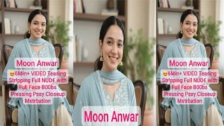 Moon Anwar Pakistani Tiktoker 6Min+ Premium Live Teasing Viral Porn Video